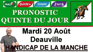 PRONOSTIC PMU QUINTE DU JOUR MARDI 20 AOÛT 2024 Deauville Handicap de la Manche R1 C7 [upl. by Antonino]