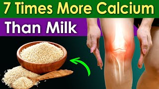 7 Foods with More Calcium Than Milk Build Stronger Bones [upl. by Skipton]