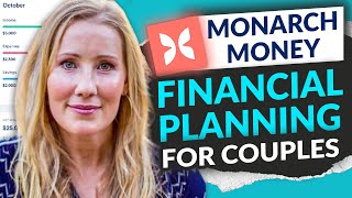 Financial Planning for Couples  feat Monarch Money [upl. by Calbert]