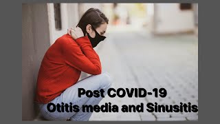 quotCOVIDRelated Otitis Media amp Sinusitis Early Treatment amp Prevention Tips  Youthful Medicinequot [upl. by Refinneg]