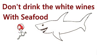 Dont drink these white wines with seafood  Lists of wines pairing with seafood [upl. by Arbrab786]