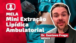 Conheça a MELA procedimento simples com efeito lipo [upl. by Ailedua]