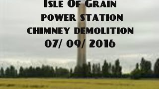 Grain power station chimney demolition Isle Of Grain Isle of Sheppey [upl. by Anyah]