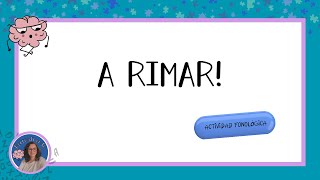 Actividad  A rimar [upl. by Dlorrej]