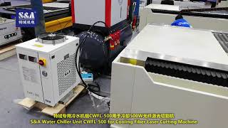 SampA Water Chiller Unit CWFL500 for Cooling Fiber Laser Cutting Machine [upl. by Enale]