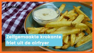 Airfryer recept Zelfgemaakte krokante friet uit de airfryer [upl. by Erdnaed301]