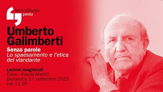 Umberto Galimberti  Senza parole  festivalfilosofia 2023 [upl. by Broder]