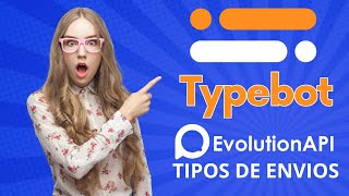 TYPEBOT  TIPOS DE ENVIOS [upl. by Karb]