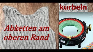 Abketten am oberen Rand mit der addi express [upl. by Puklich]