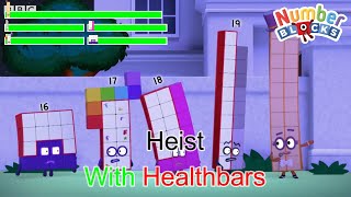 Numberblocks Heist with Healthbars [upl. by Wilinski]