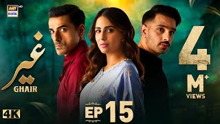 Ghair Episode 15  8 November 2024 English Subtitles  Ushna Shah  Usama Khan  ARY Digital [upl. by Remliw]