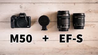 Canon EOS M50  Canon EFS Lenses  The Perfect Pair [upl. by Kenzie]