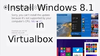 CPU Not Supported  How to fix this error and Install Windows 81 in Virtualbox [upl. by Darcee731]