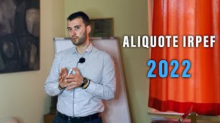 Aliquote Irpef 2022  Novità e Tassazioni in Italia [upl. by Orbadiah717]