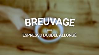 Breuvages Espresso double allongé [upl. by Odla]