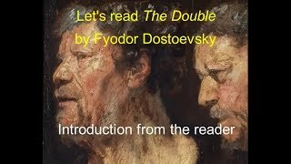 Introduction from the reader  Dostoevskys The Double 1 [upl. by Gentille]