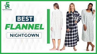 Top 5 Best Flannel Nightgown 2023  Why are nightgowns so comfortable [upl. by Zonnya]