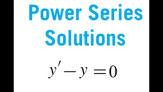 Find Power Series Solution of Differential Equation yy0 [upl. by Notsyrb477]