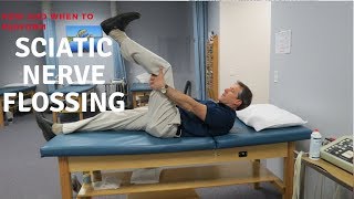 Sciatic Nerve FlossingHow and When to Perform [upl. by Stirling]