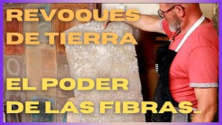 El poder de la fibra en los revoques de tierra [upl. by Ocirled122]