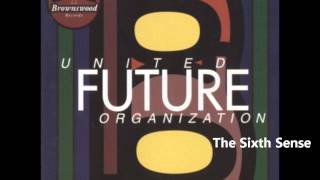 United Future Organization  The Sixth Sense 1993 [upl. by Naenaj22]