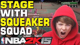 Playing with Squeakers NBA2K15 Stage [upl. by Clein531]