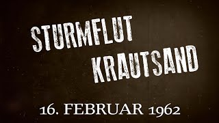 Sturmflut 1962 auf Krautsand [upl. by Landry73]