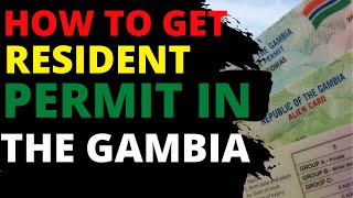 How to get a permanent residency in the GAMBIA [upl. by Moreen]