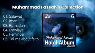 Muhammad Fassah Nasheed Collection  Zainstics [upl. by Ummersen886]