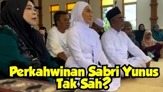 Pernikahan Sabri Yunus Tak Sah Ini Penjelasan Dr Maza [upl. by Odey184]