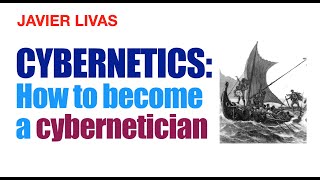 CYBERNETICS how to become a cybernetician [upl. by Novehc]