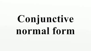 Conjunctive normal form [upl. by Ecinna]