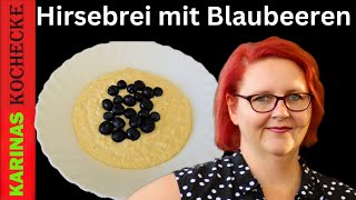 Histaminintoleranz Dieses schnelle Frühstück HirsebreiRezept mit Blaubeeren ist perfekt für dich [upl. by Eleumas]