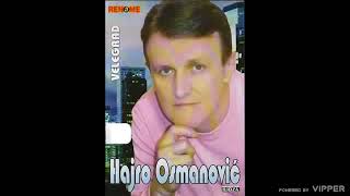 Hajro Osmanovic  Velegrad  Audio 2008 [upl. by Appleton160]