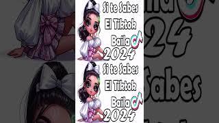 Si Te Sabes El Tiktok Baila  2024 [upl. by Mano947]