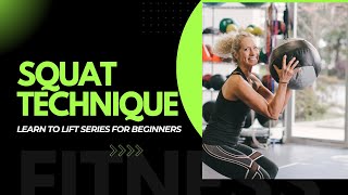 Squat Technique for Beginners [upl. by Gina]