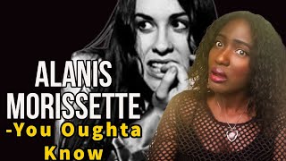 FIRST TIME REACTING TO  ALANIS MORISSETTE  “YOU OUGHTA KNOW” SINGER REACTION [upl. by Laufer]