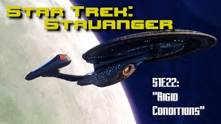 Star Trek Stavanger S1E22 quotRigid Conditionsquot [upl. by Etnahsa]