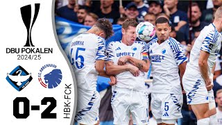 HB Køge  FCK 02 Highlights DBU Pokalen [upl. by Garate511]