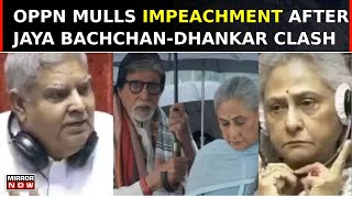 Parliament Session Turns Fiery As Oppn Mulls Impeachment Motion After JayaDhankar Clash On Amitabh [upl. by Ettelocin190]