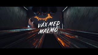 Väx med Malmö [upl. by Spalla666]