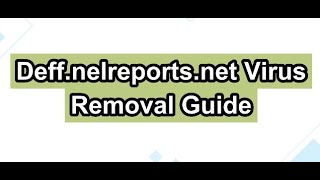 How to Remove Deffnelreportsnet Suspicious Connection [upl. by Orv903]