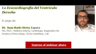 Webinar La Ecocardiografia del ventrículo Derecho Dr Juan Karlo Urrea [upl. by Lucchesi]