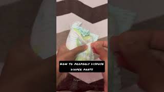 How to dispose diaper pantsdiaper hacksbaby diaperbaby tips diaperpants diaperhacksbabydiaper [upl. by Atsyrk]