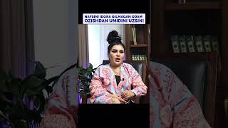 Nafsini idora qilmagan odam ozishdan umidini uzsin🔥934011050 [upl. by Lesko]