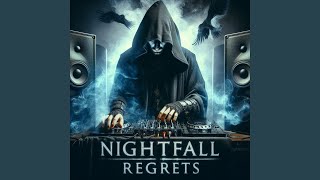 Nightfall Regrets Radio Edit [upl. by Brendin]