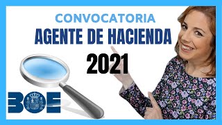 CONVOCATORIA AGENTE DE HACIENDA 2021 [upl. by Snilloc]