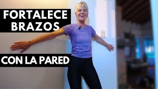 Fortalecer Brazos Espalda y Pecho con Ejercicios de Pared  Cuerpo Activo TV [upl. by Lira]