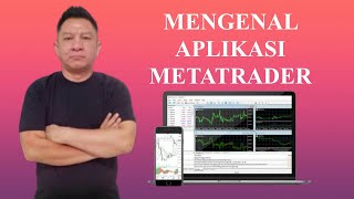 MENGENAL APLIKASI METATRADER [upl. by Idnar]