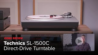 Review Technics SL1500C Is A Game Changer [upl. by Ostler]